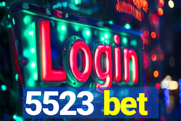 5523 bet